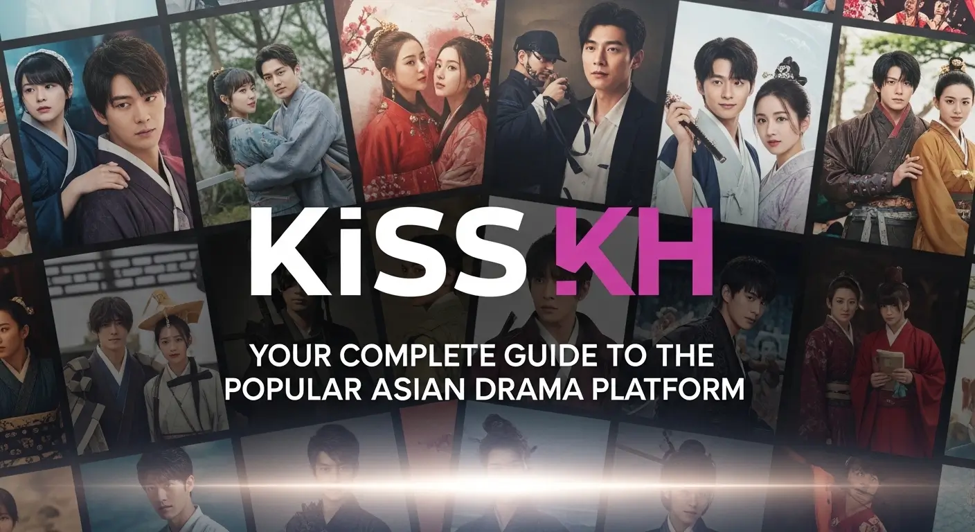 Features That Make Kiss KH Popular